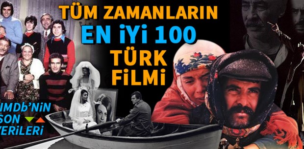 Tüm zamanların en iyi 100 Türk filmi