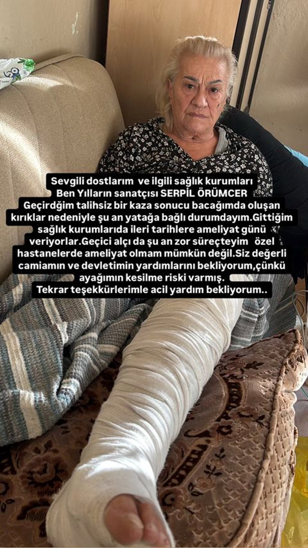 Serpil Örümcer'den yardım çağrısı: Ayağımın kesilme riski varmış - 3