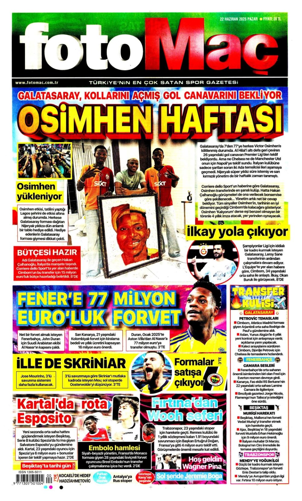 "Aday çok, imza yok" (22 Haziran 2025 spor manşetleri) - 4