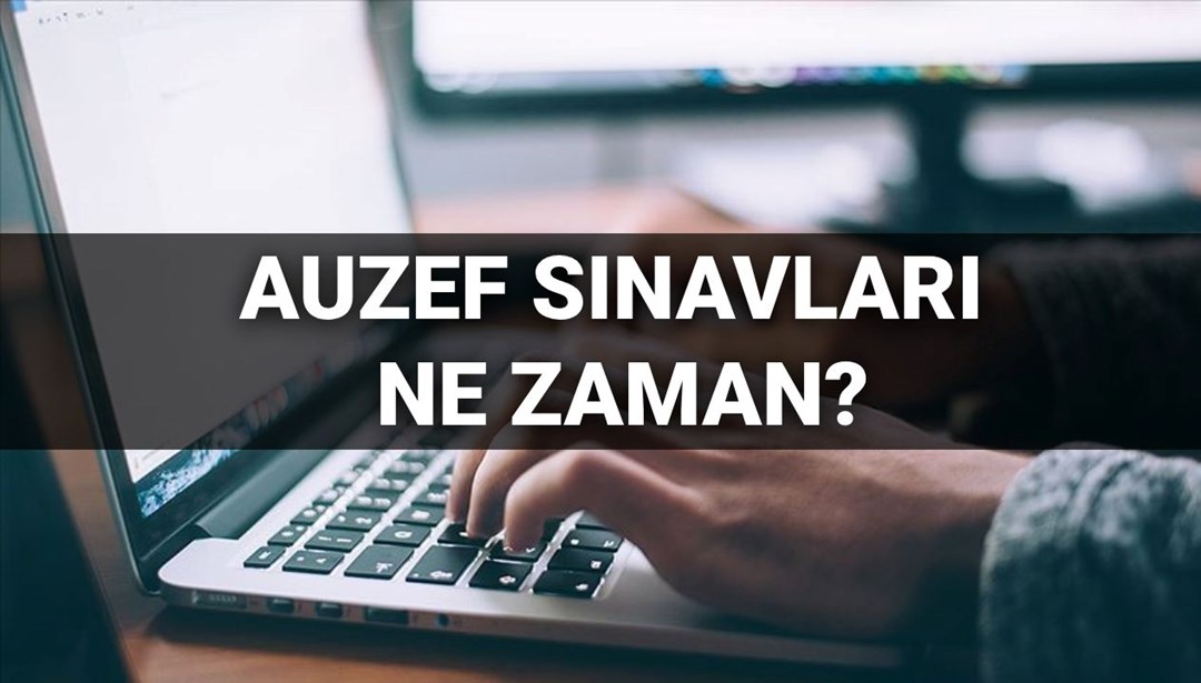 AUZEF vize sınavları ne zaman yapılacak? AUZEF kaç dakika, kaç soru? (2025 AUZEF sınav takvimi)