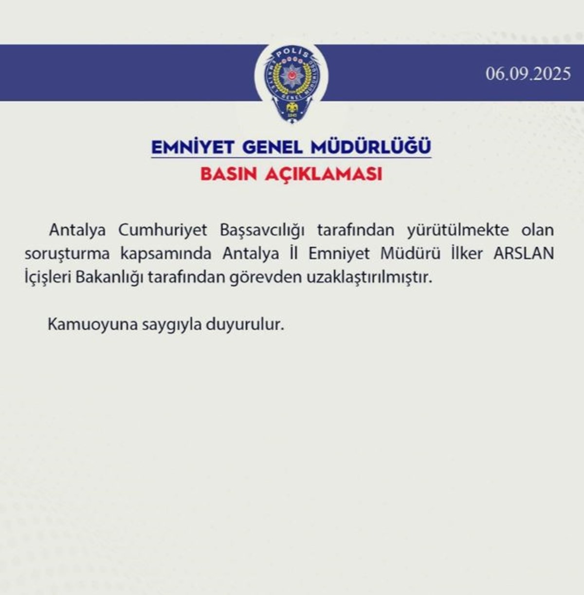 Görevden alınan İlker Arslan hakkında Emniyet Genel Müdürlüğü tarafından yapılan açıklama Görevden alınan İlker Arslan hakkında Emniyet Genel Müdürlüğü tarafından yapılan açıklama