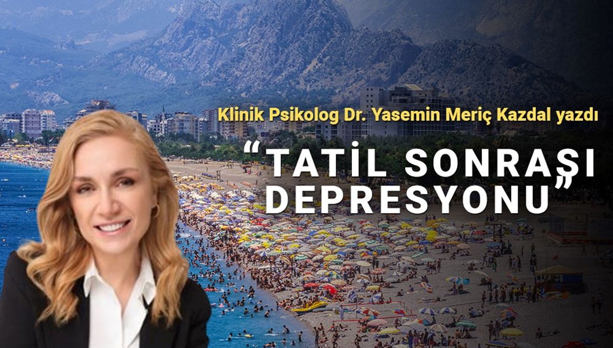 Tatil sonrası depresyonu: Rutine geri dönmekte neden zorlanıyoruz?