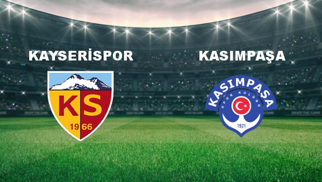 Kayserispor - Kasımpaşa Maçı Ne Zaman? Kayserispor - Kasımpaşa Hangi Kanalda?