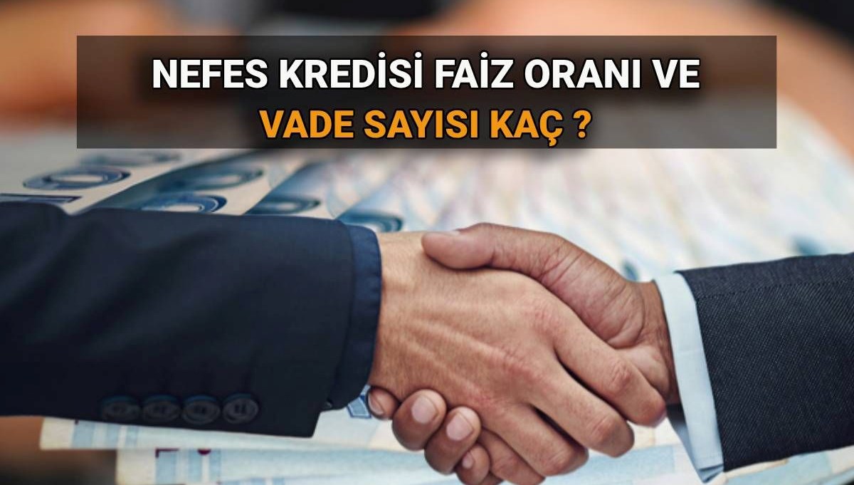 Nefes Kredisi faiz oranı ve vade sayısı 2025: TOBB Nefes Kredisi şartları nedir? KOBİ'lere Nefes Kredisi veren bankalar