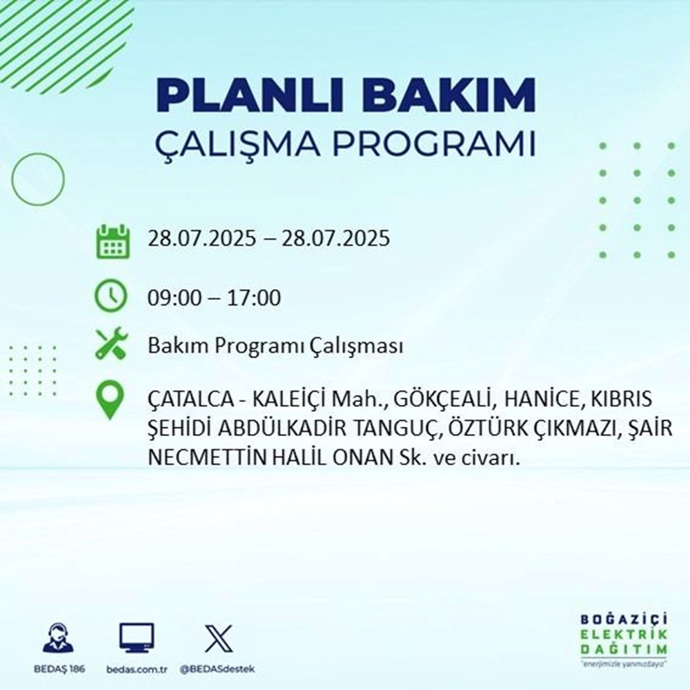İstanbul'un 21 ilçesinde bugün elektrik kesintisi yaşanacak: Birçok ilçede 8-9 saat sürecek (28 Temmuz elektrik kesintisi listesi) - 30