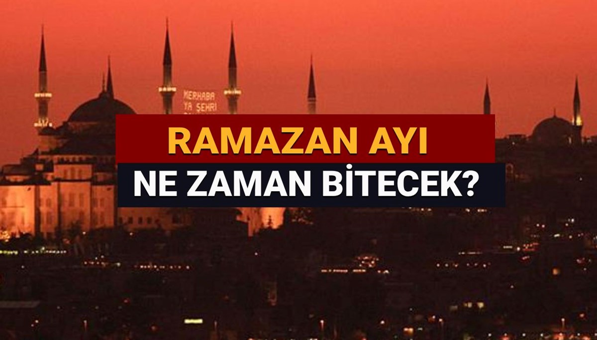 Ramazan ayı 2025 bitiş tarihi: Ramazan ne zaman bitiyor, kaç gün kaldı?