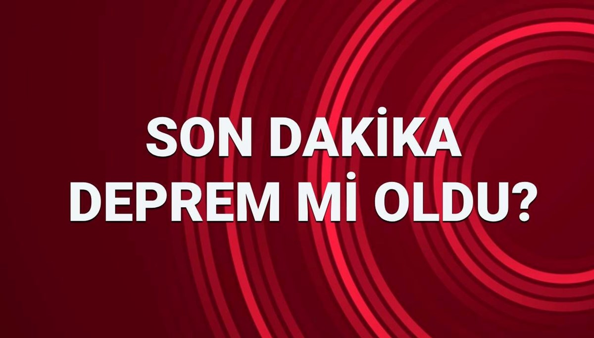 Son dakika deprem mi oldu, kaç şiddetinde? 12 Ağustos son deprem ne zaman ve nerede oldu? (AFAD/Kandilli son depremler listesi)