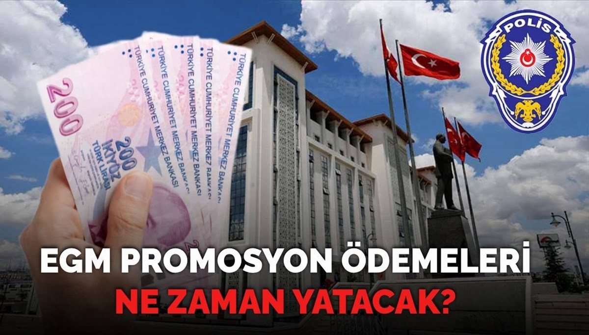 EGM 100 bin lira promosyon ödemeleri 2025: EGM promosyonu yatmaya başladı mı?