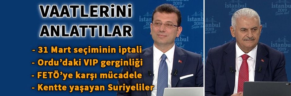 Binali Yıldırım ile Ekrem İmamoÄlu canlı yayında soruları yanıtlıyor
