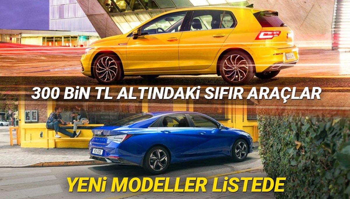 Türkiye'de 2021 yılında satılan en ucuz sıfır otomobiller