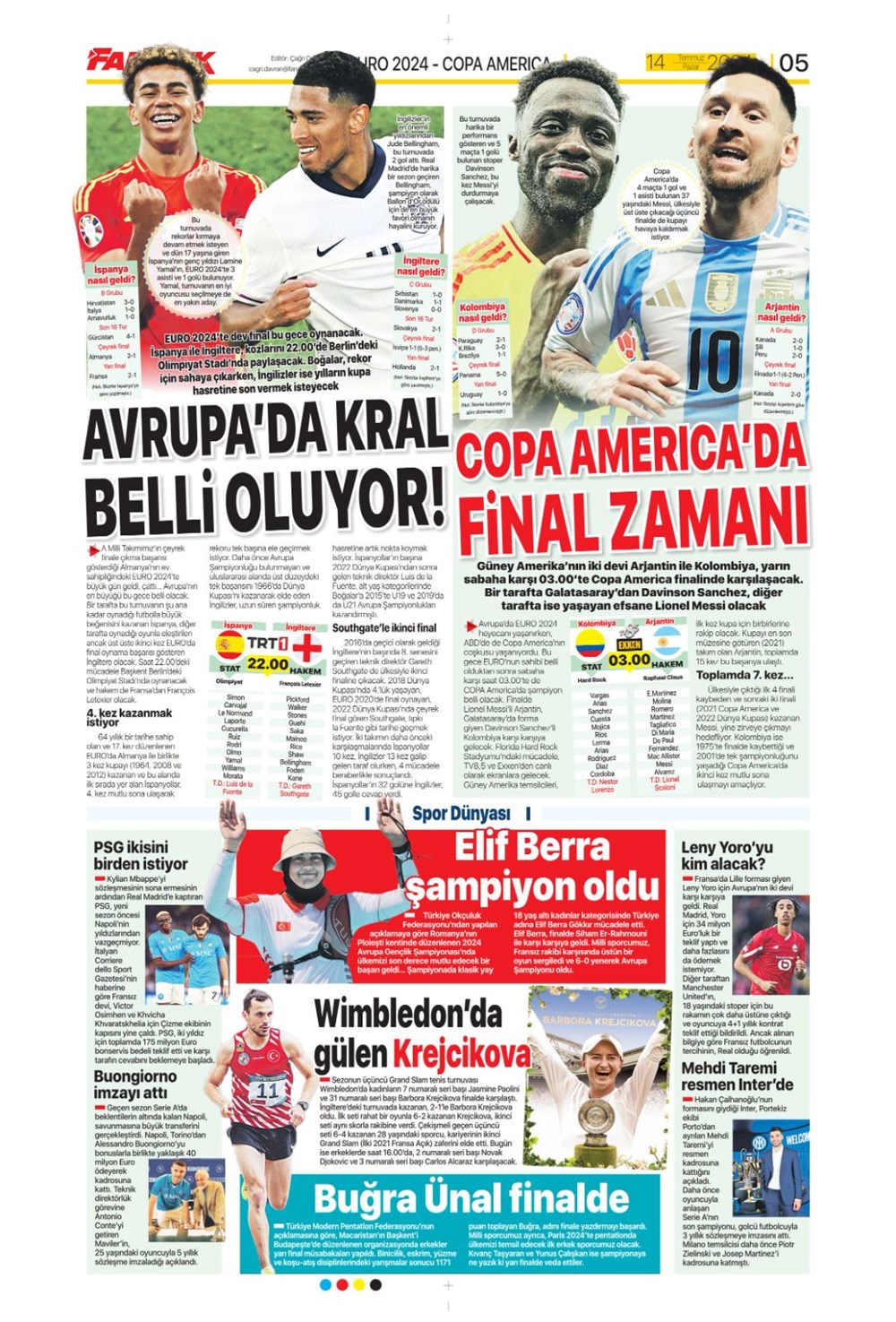 "Devlerle yarışa girdi: Hedef Felix" (14 Temmuz 2024 spor manşetleri) - 10