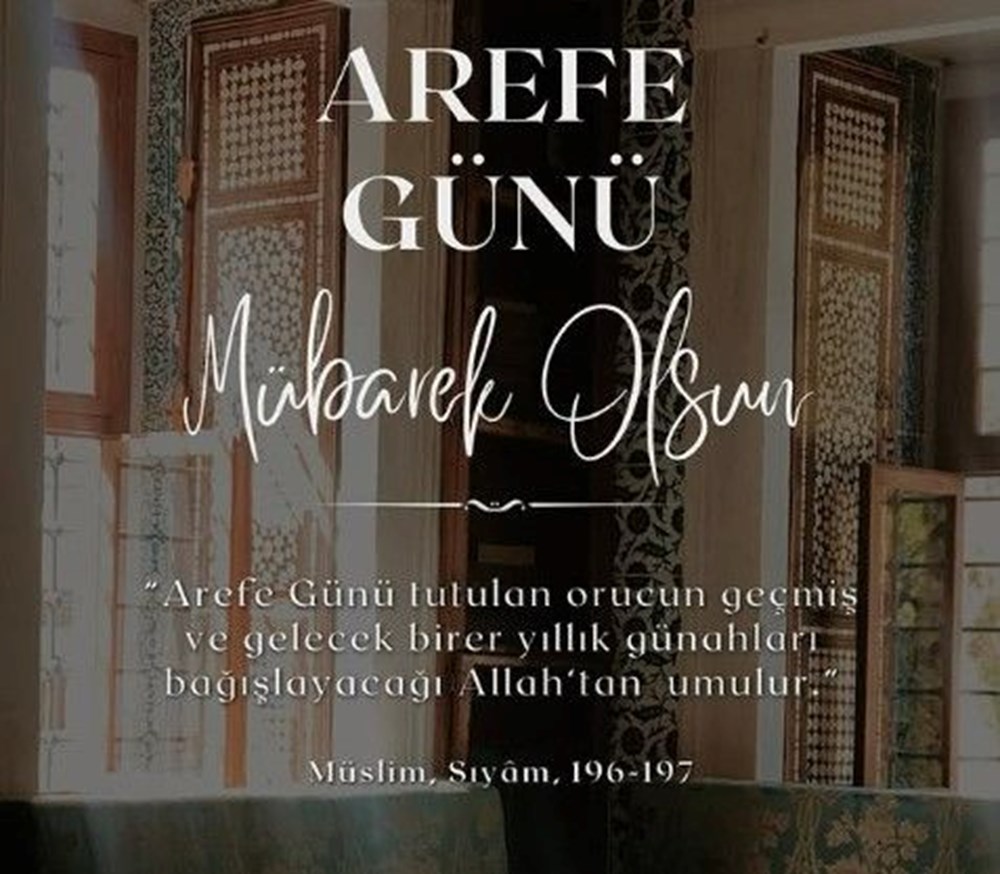 Arefe günü kutlama mesajları 2025: Kurban Bayramı arefe günü yazılı ve resimli mesajları ile sözleri - 8