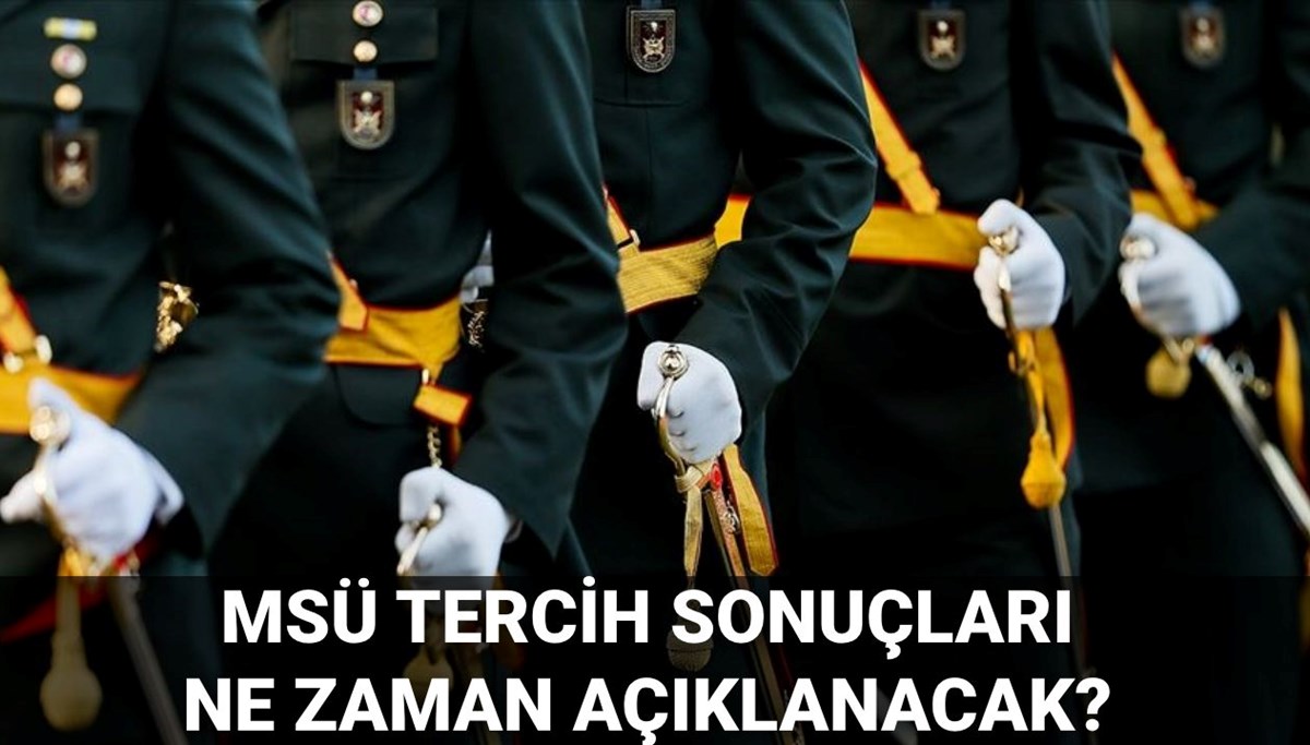 MSÜ tercih sonuçları ne zaman açıklanacak? 2025 MSB MSÜ personeltemin yerleştirme sonuçları ekranı MSÜ tercih sonuçları ne zaman açıklanacak? 2025 MSB MSÜ personeltemin yerleştirme sonuçları ekranı