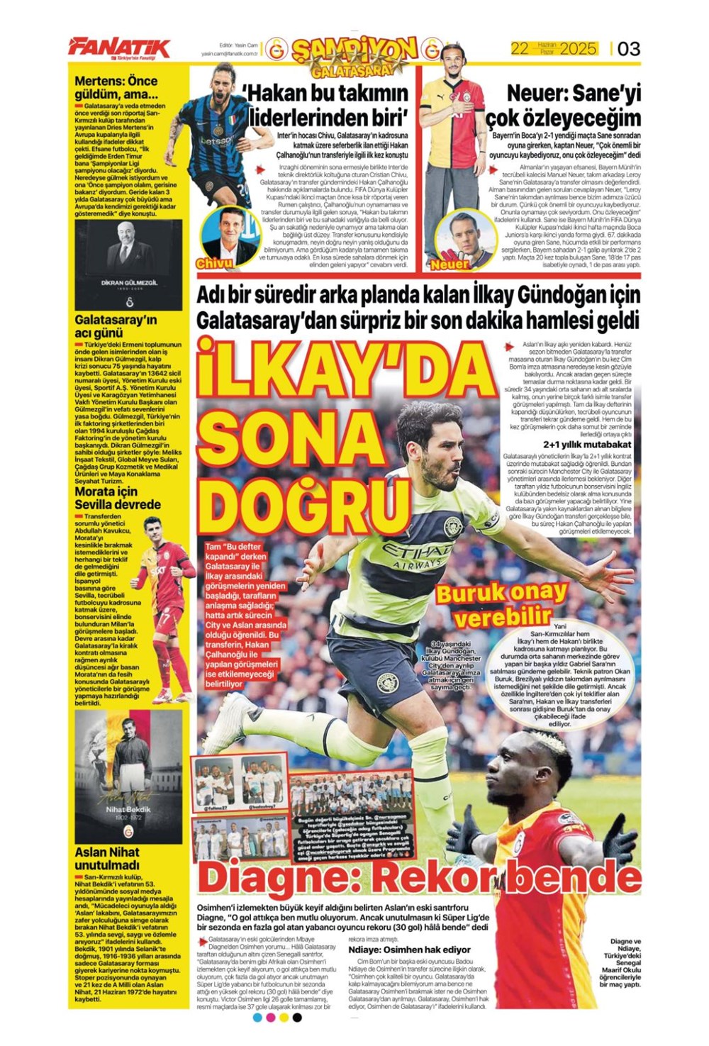 "Aday çok, imza yok" (22 Haziran 2025 spor manşetleri) - 3
