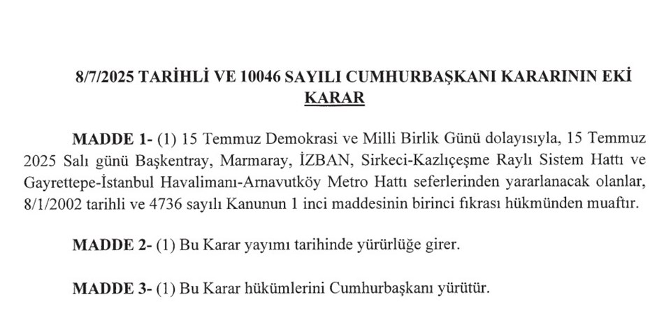 15 Temmuz'da bazı toplu taşıma  seferleri ücretsiz olacak - 1