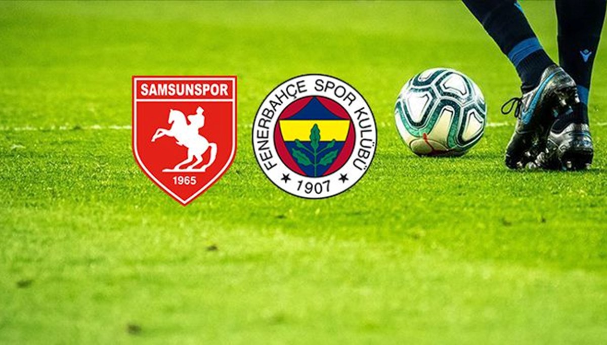 Samsunspor-Fenerbahçe maçı ne zaman, saat kaçta ve hangi kanalda? Samsunspor-Fenerbahçe maçı ne zaman, saat kaçta ve hangi kanalda?