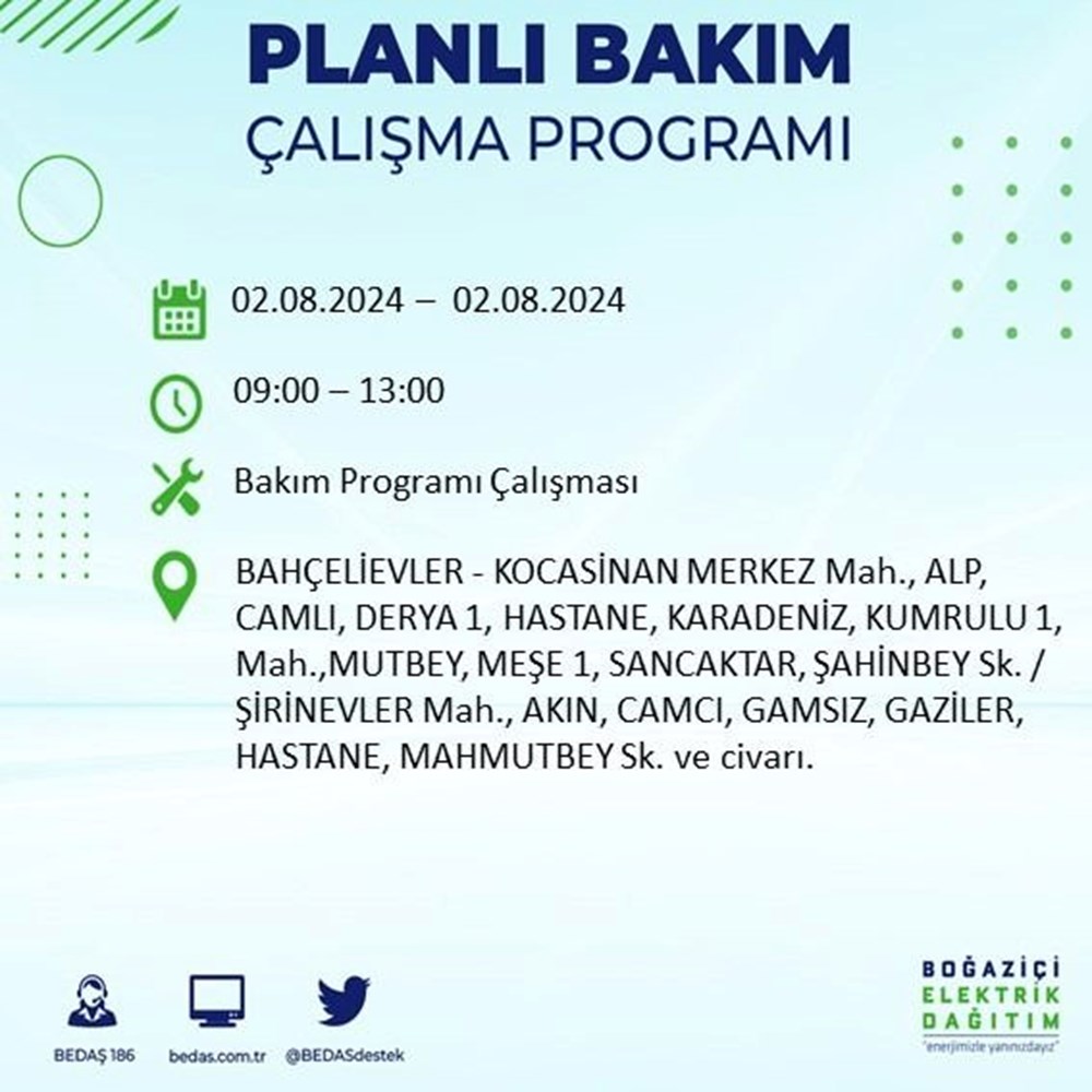 İstanbul'un 22 ilçesinde elektrik kesintisi: Elektrikler ne zaman gelecek? (2 Ağustos BEDAŞ kesinti programı) - 7