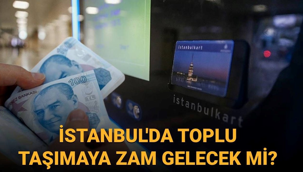 İstanbul’da toplu taşımaya zam mı geldi? 2025 Temmuz otobüs, metro, metrobüs, tramvay ve marmaray ücretleri değişti mi?