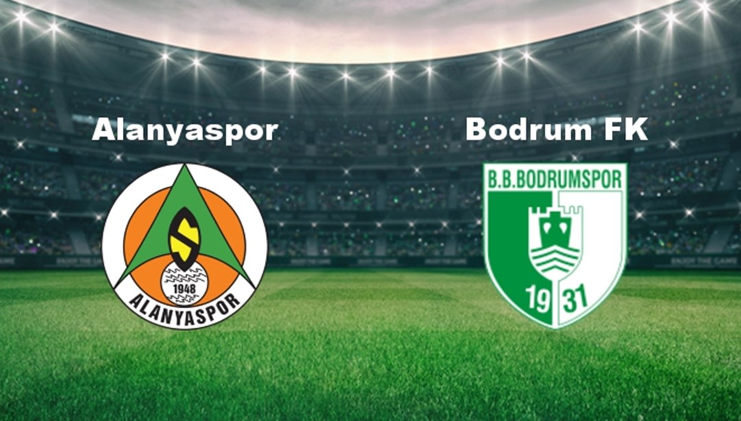 Alanyaspor - Bodrum Maçı Ne Zaman? Alanyaspor - Bodrum Hangi Kanalda?