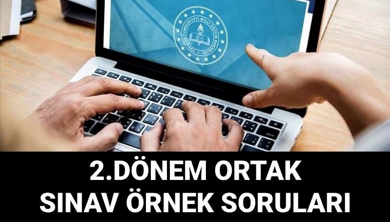 2.dönem 1.yazılı sınavlara ilişkin örnek sorular yayımlandı