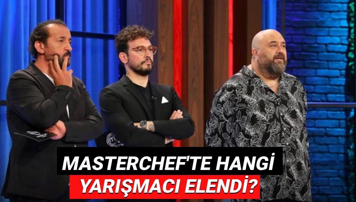 MasterChef'te şaşırtan veda: 31 Ağustos MasterChef'te kim elendi, hangi yarışmacı gitti? MasterChef'te şaşırtan veda: 31 Ağustos MasterChef'te kim elendi, hangi yarışmacı gitti?