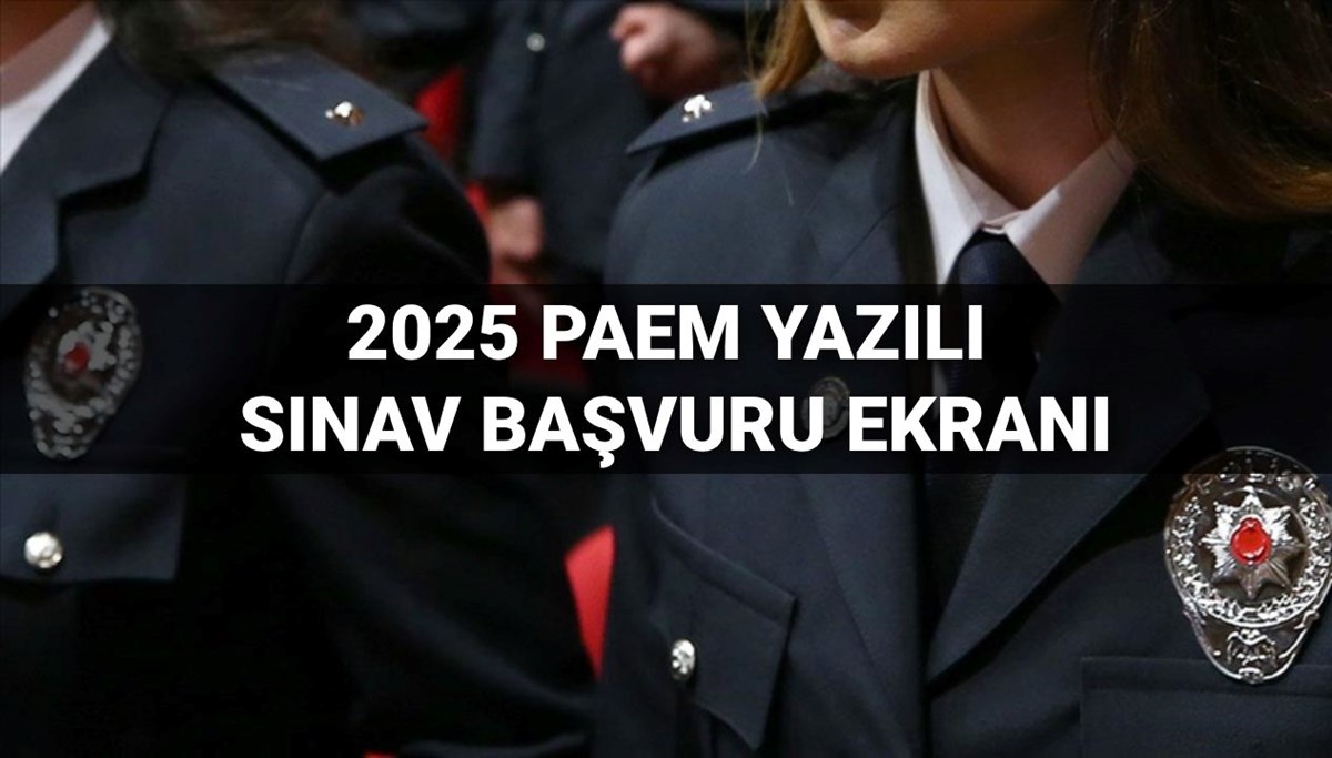 PAEM emniyet amiri yazılı sınavı başvuruları 2025: Emniyet amiri yazılı sınavı ne zaman yapılacak?