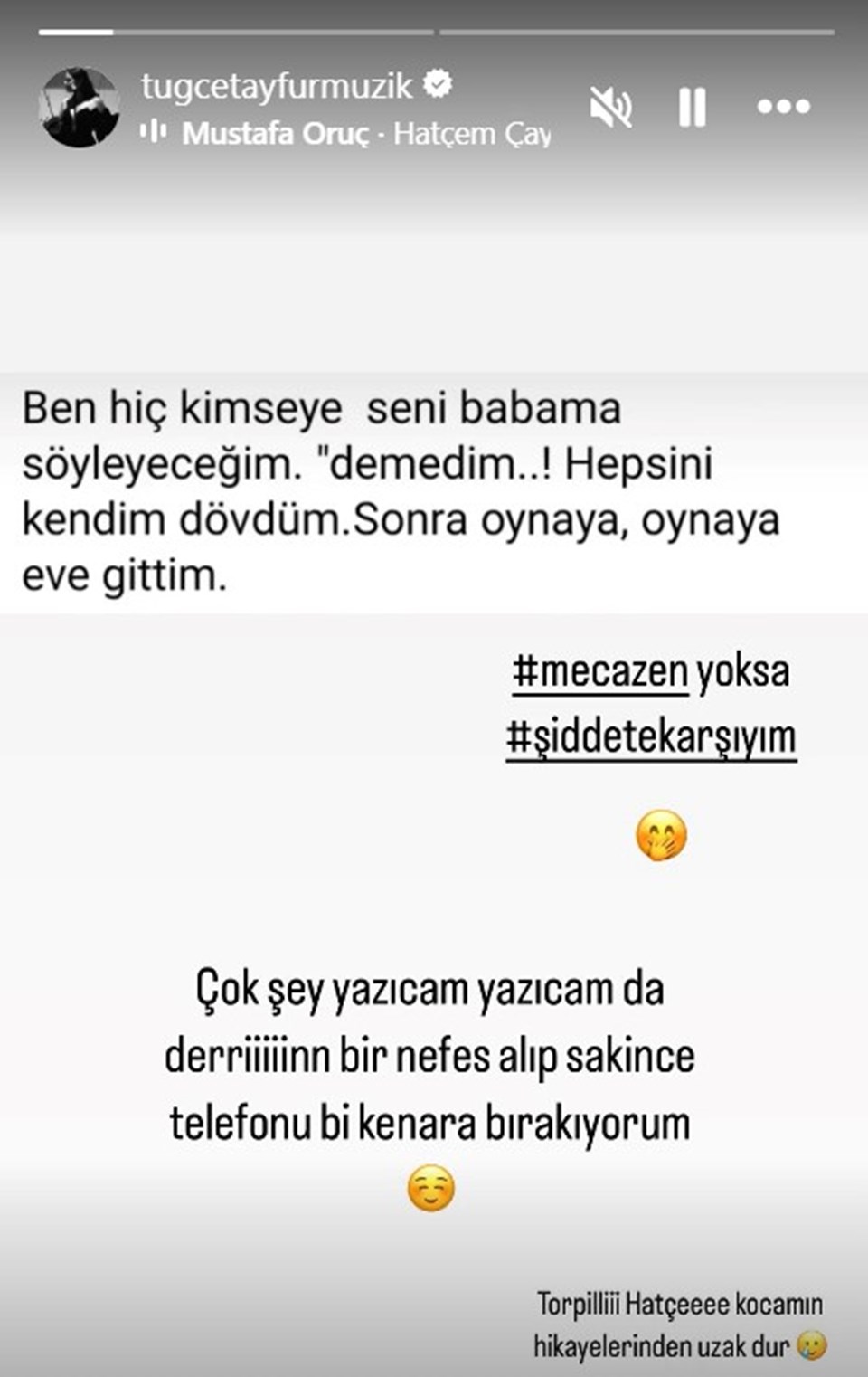 Tuğçe Tayfur'dan yeni paylaşım: Kocamın hikayelerinden uzak dur! - 1