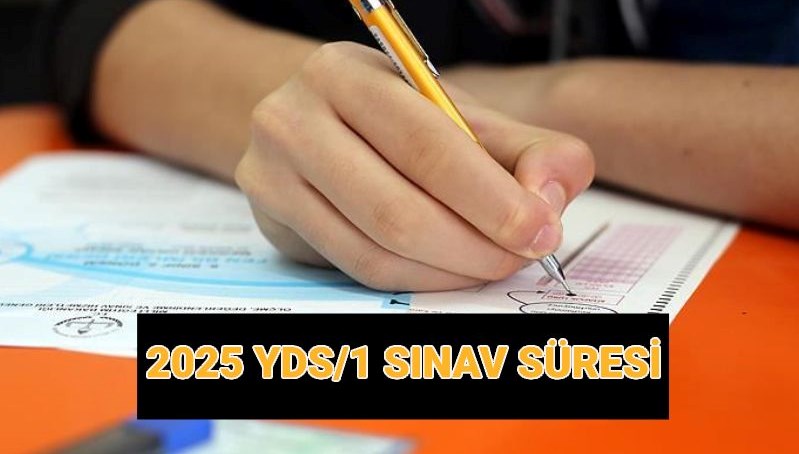 YDS/1 sınavı saat kaçta başlıyor? YDS sınav süresi ve soru sayısı