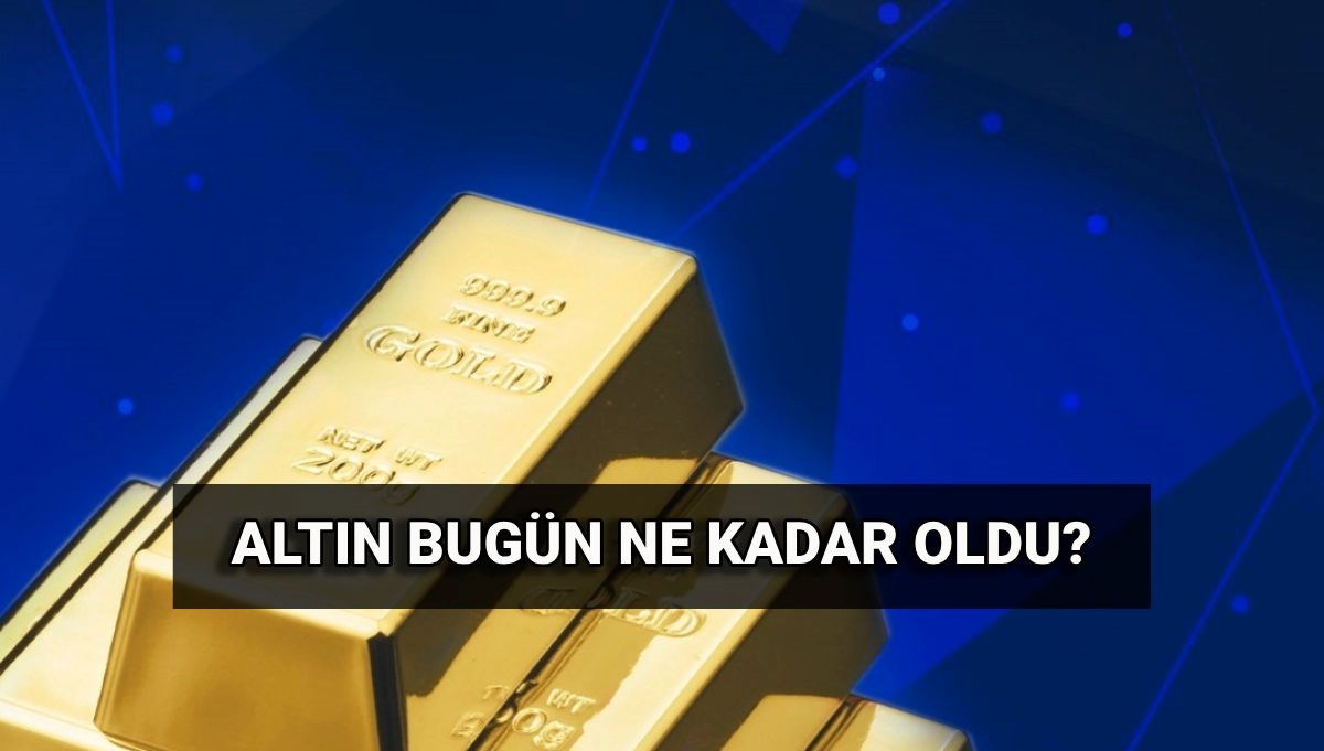 Bugün altın ne kadar? 3 Haziran son dakika canlı altın fiyatları: Gram ve çeyrek kaç TL oldu?