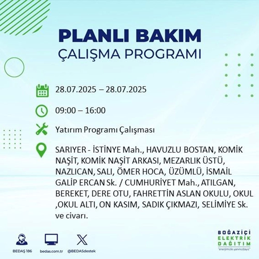 İstanbul'un 21 ilçesinde bugün elektrik kesintisi yaşanacak: Birçok ilçede 8-9 saat sürecek (28 Temmuz elektrik kesintisi listesi) - 52