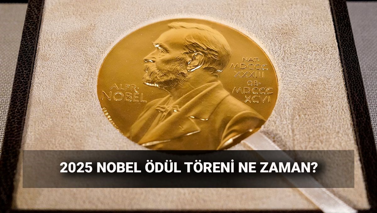 Nobel Ödül Töreni ne zaman 2025? Nobel Ödülü kategoriler ve kazanan isimler