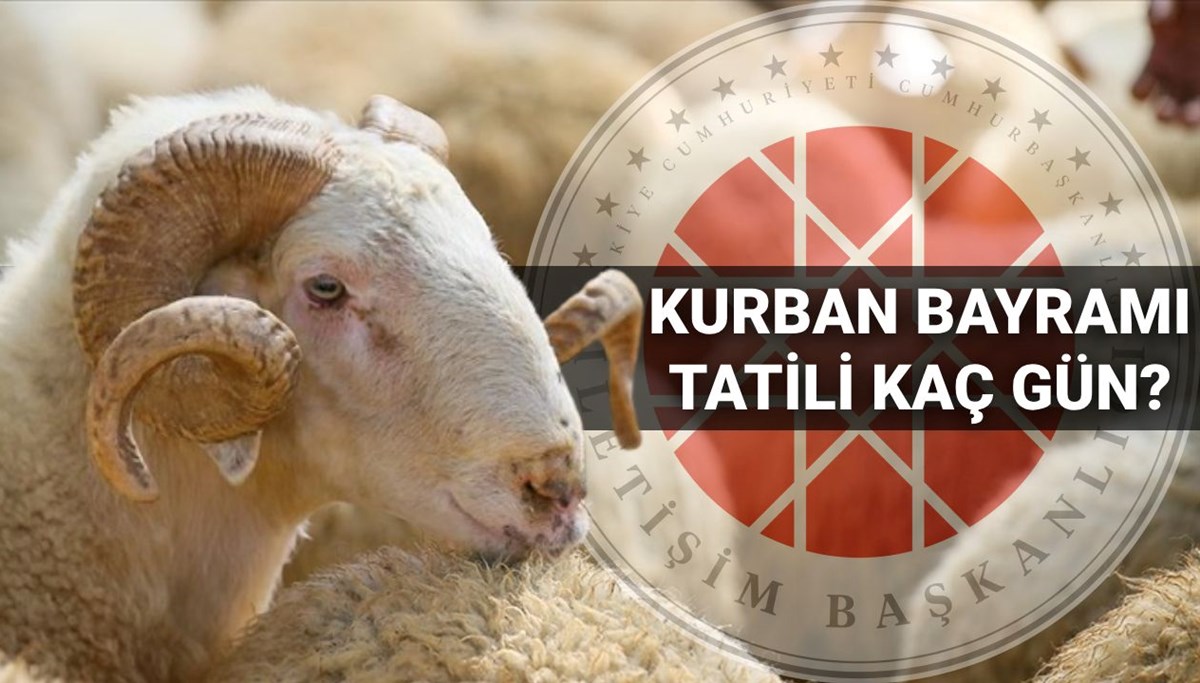 Kurban Bayramı tatili ne zaman başlıyor, kaç gün sürecek? 2025 bayram tatili takvimi