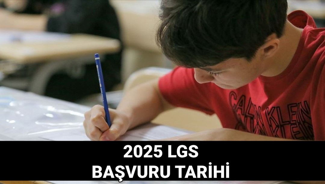 LGS başvuruları ne zaman başlayacak? 2025 MEB LGS başvuru ve sınav tarihi