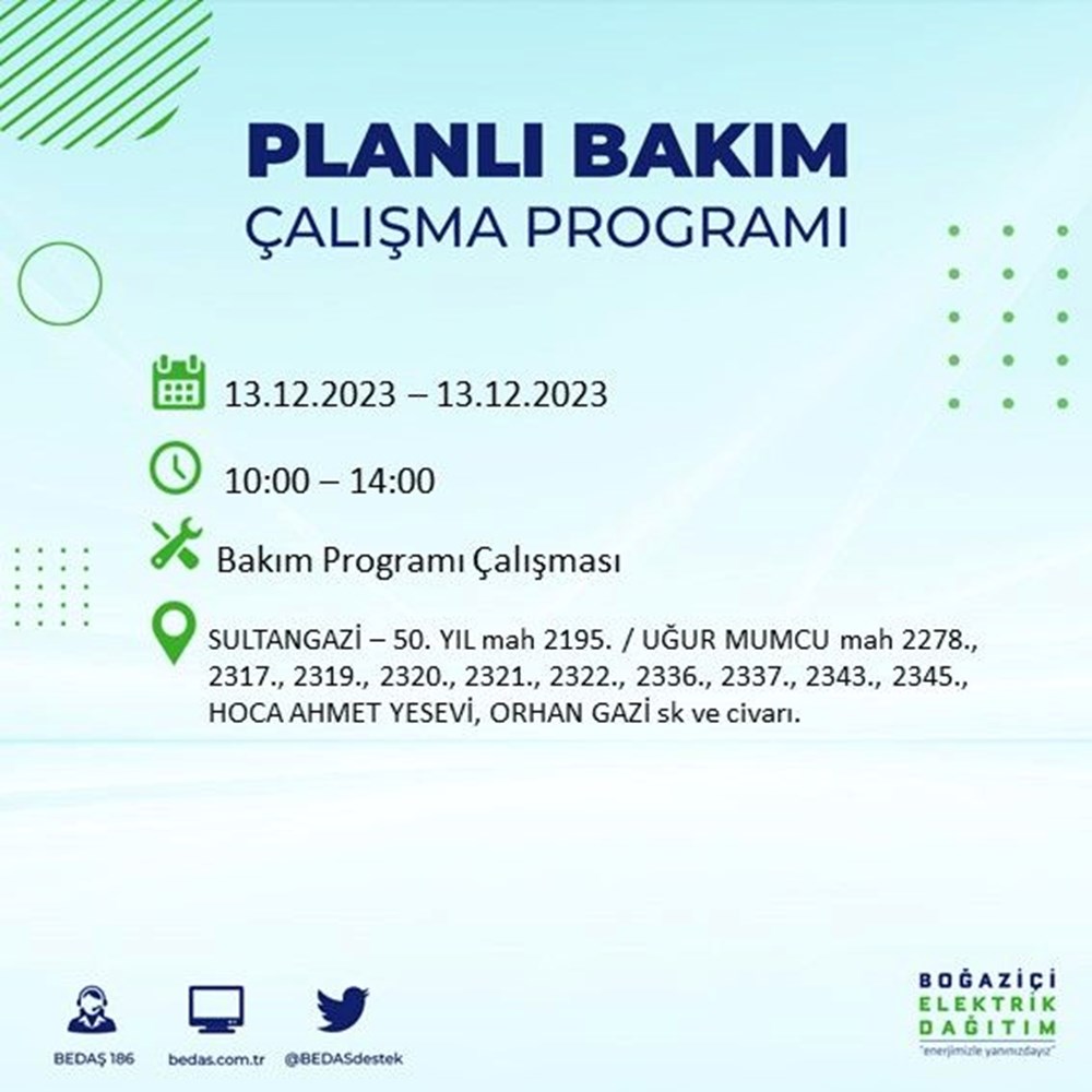 İstanbul'un 20 ilçesinde elektrik kesintisi: Elektrikler ne zaman gelecek? (13 Aralık BEDAŞ kesinti programı) - 36