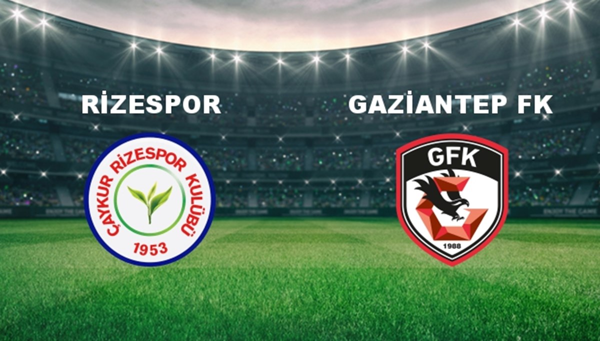 Ç.Rizespor - Gaziantep FK Maçı Ne Zaman? Ç.Rizespor - Gaziantep FK Maçı Hangi Kanalda Canlı Yayınlanacak?