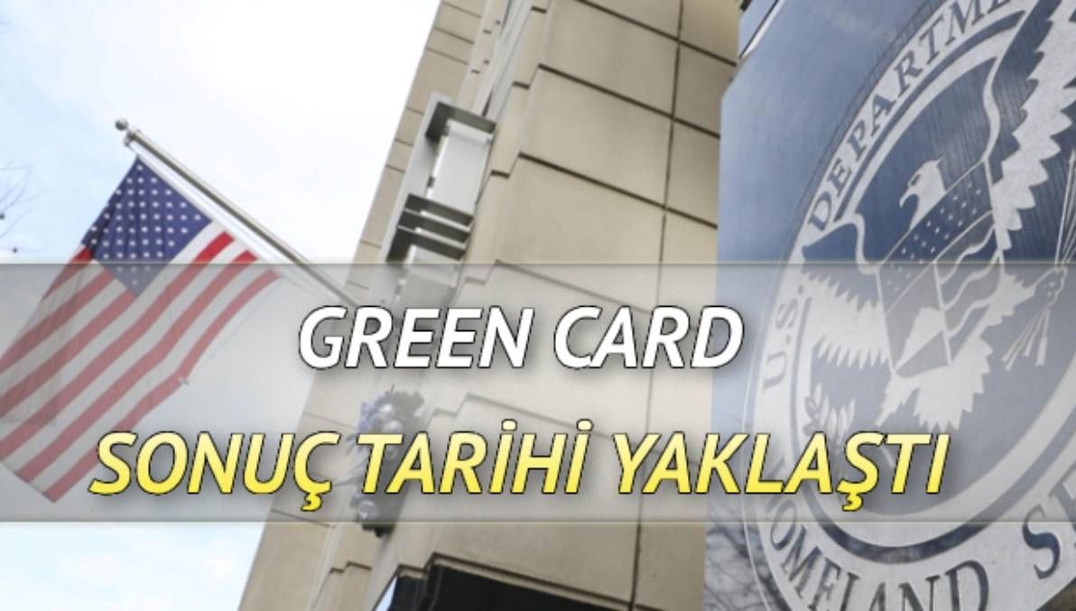 Green Card sonuçlarının açıklanmasına saatler kaldı: Green Card sonuçları açıklandı mı, ne zaman açıklanacak?