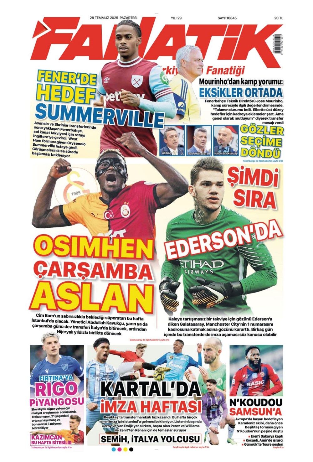 "Son dokunuşu ben yapamam" (28 Temmuz 2025 spor manşetleri) - 1