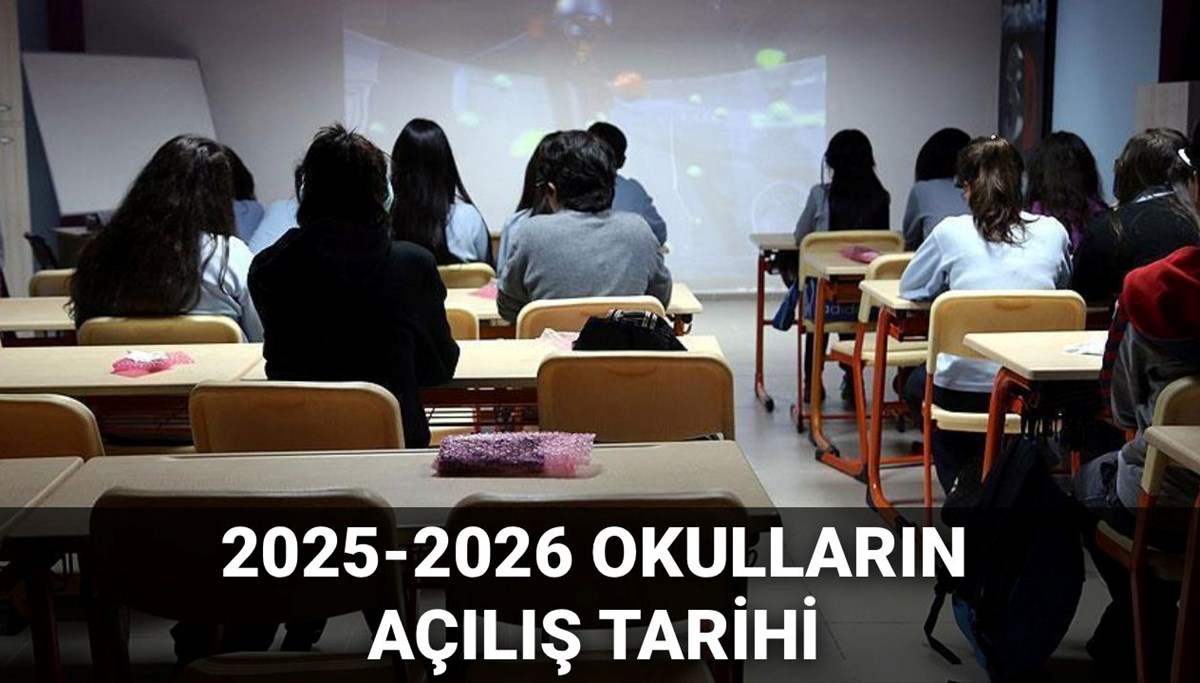 Okulların açılış tarihi 2025-2026: Okullar ne zaman, hangi ayda açılacak? MEB duyurdu