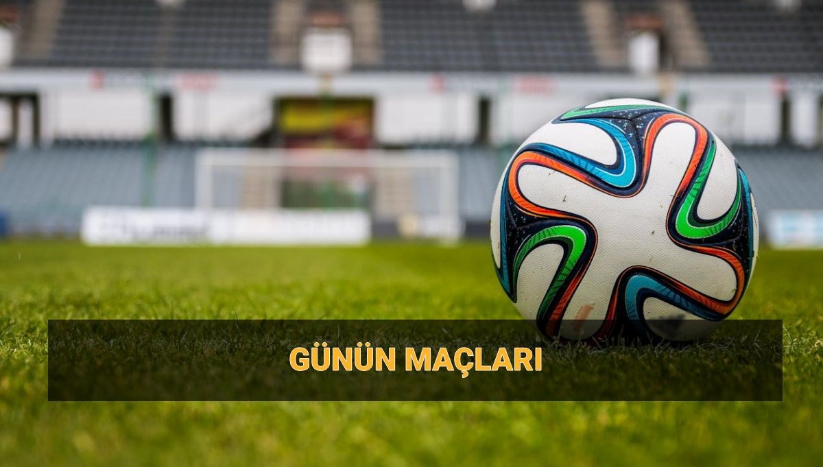 Bugün hangi maçlar var? 17 Mart günün maçları: Bugün kimin maçı var?