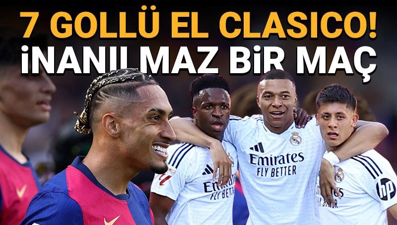 Arda Güler oynadı, El Clasico alev aldı