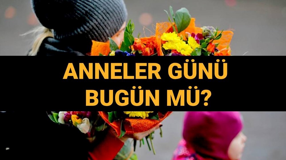 Anneler Günü bugün mü? 2025 Anneler günü Türkiye’de ne vakit kutlanıyor? (Anneler Günü tarihi) 72 9uQR47SCdUqvkfHMrLe2fQ