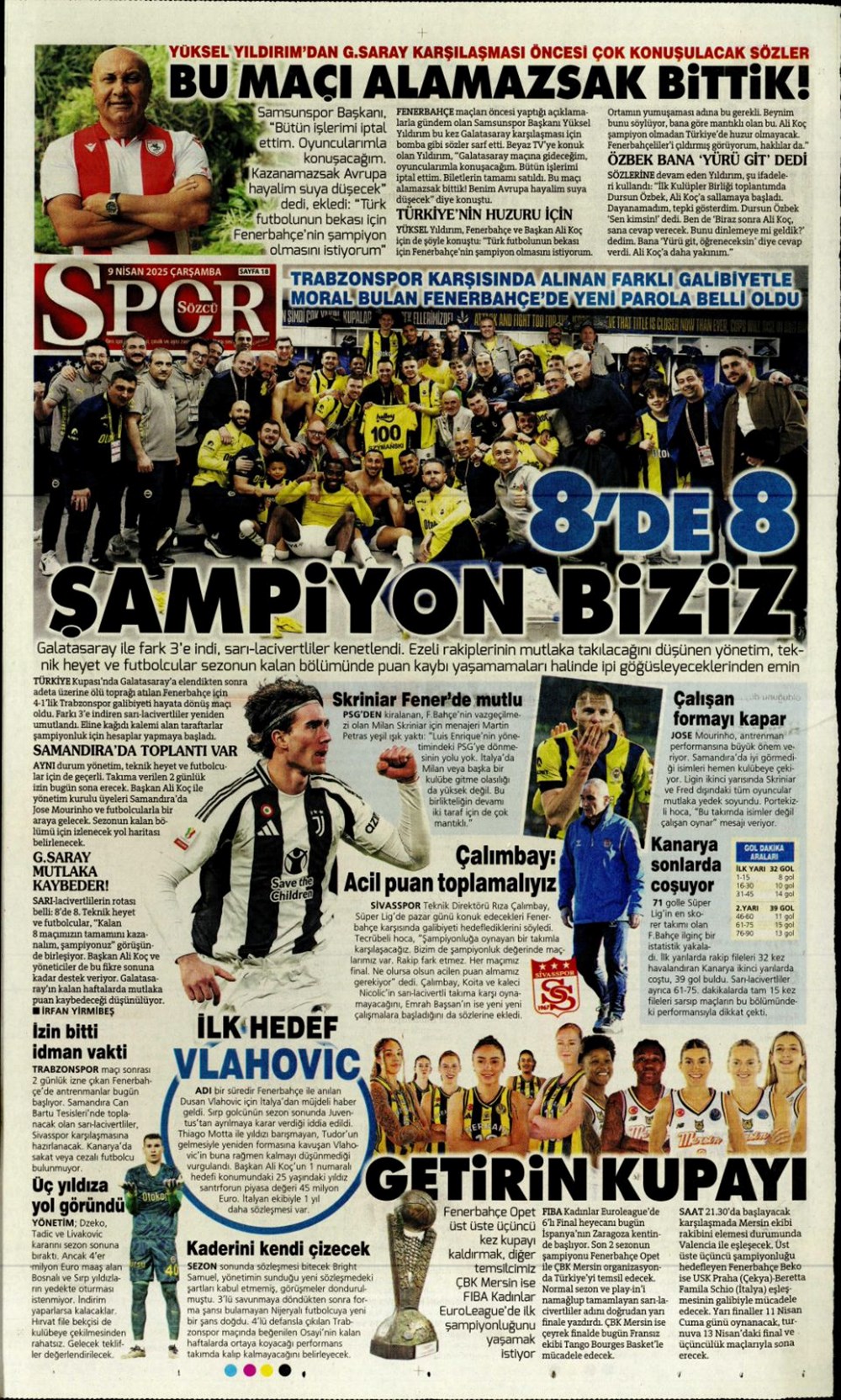 "Kevin De Bruyne derbisi" (9 Nisan 2025 spor manşetleri) - 27