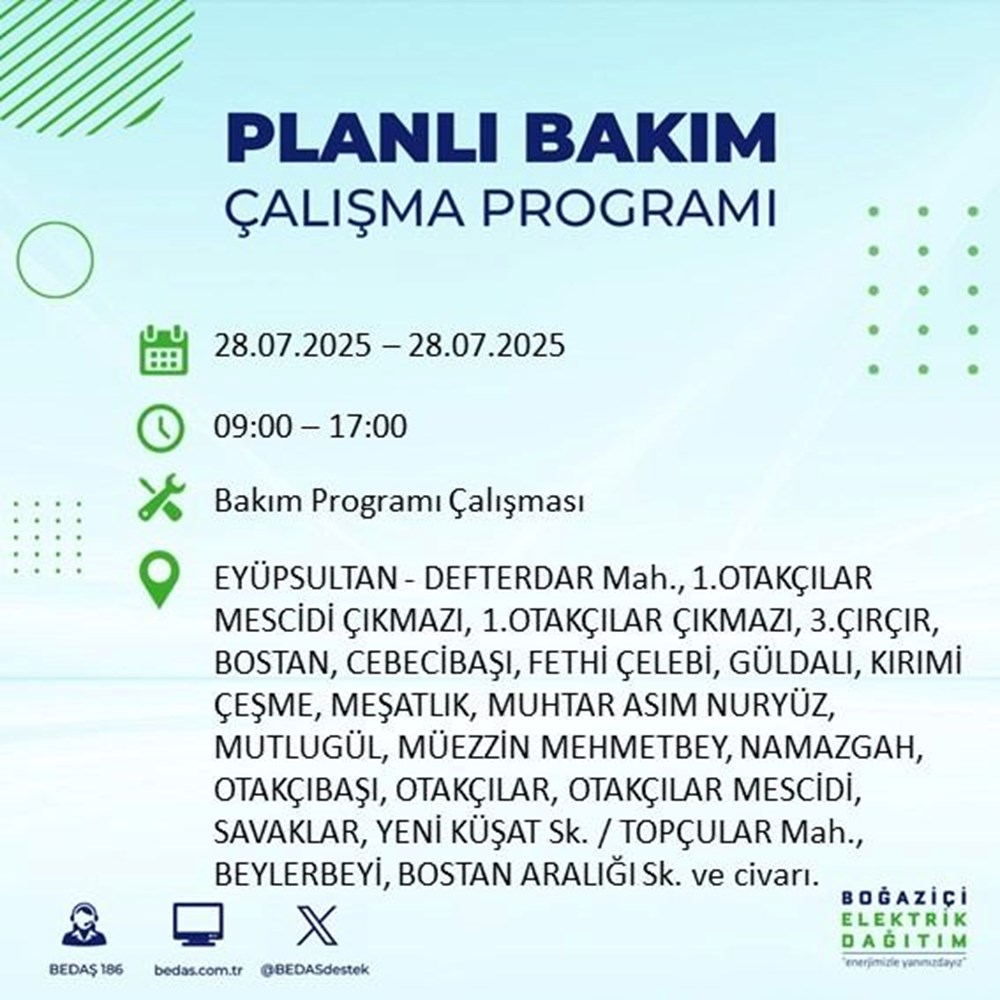 İstanbul'un 21 ilçesinde bugün elektrik kesintisi yaşanacak: Birçok ilçede 8-9 saat sürecek (28 Temmuz elektrik kesintisi listesi) - 41