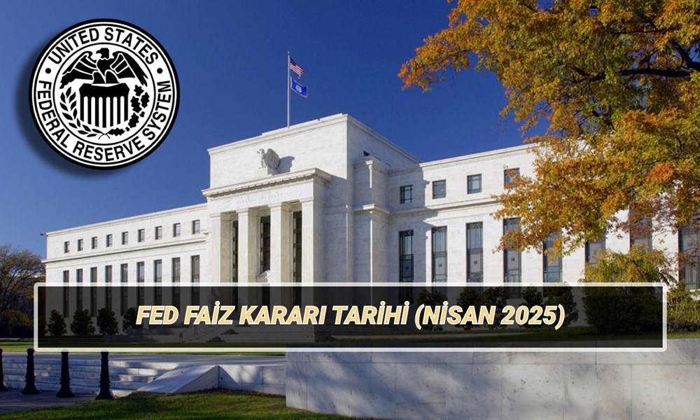 FED faiz kararı tarihi Nisan 2025: Bir sonraki FED PPK toplantısı ne vakit? 72 ACmehK37k0KpB4LvfRUynA
