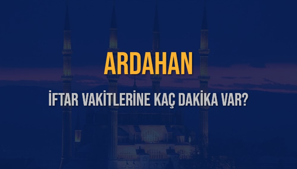 Ardahan'da İftar Heyecanı: 15 Mart 2025 Akşam Ezanı Vakti Yaklaşıyor! 74