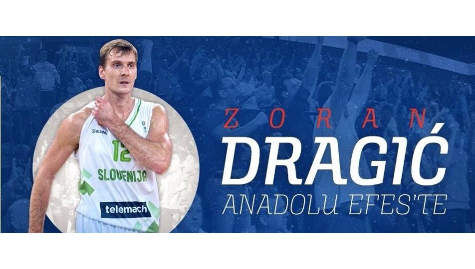 Zoran Dragic resmen Anadolu Efes'te