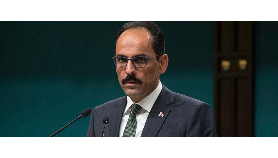Cumhurbaşkanlığı Sözcüsü Kalın'dan vize krizi açıklaması