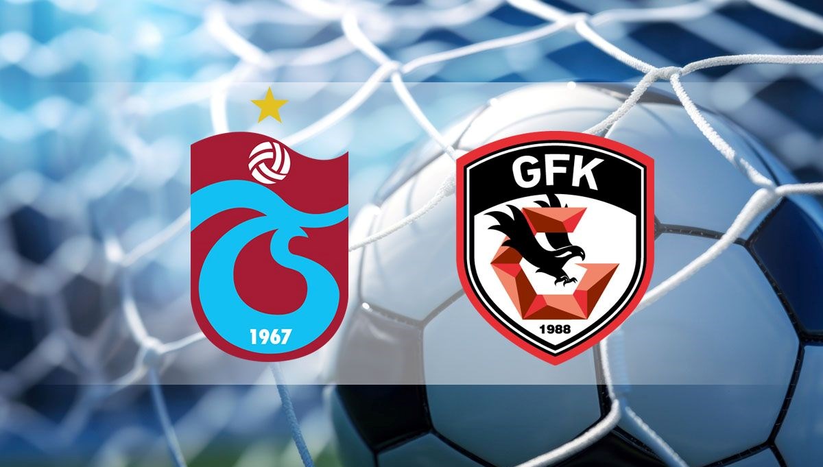 Trabzonspor - Gaziantep maçı ne zaman, saat kaçta, hangi kanalda?