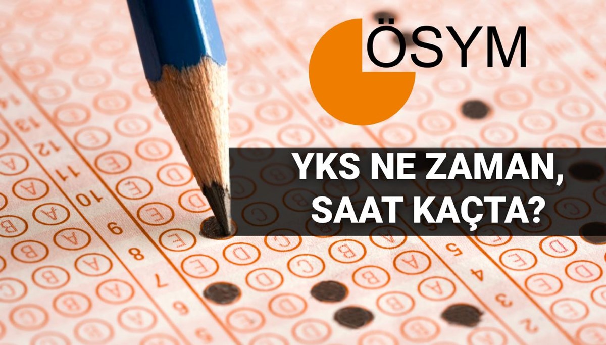 YKS AYT ve YDT saat kaçta başlayacak? AYT ve YDT süresiyle ilgili bilgiler