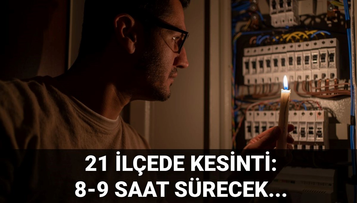 İstanbul'un 21 ilçesinde elektrik kesintisi: Birçok ilçede 8-9 saat sürecek (28 Temmuz elektrik kesintisi listesi)